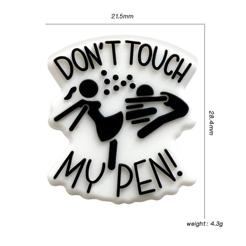 Wholesale 10PCS Don’t Touch My Pen Silicone Beads
