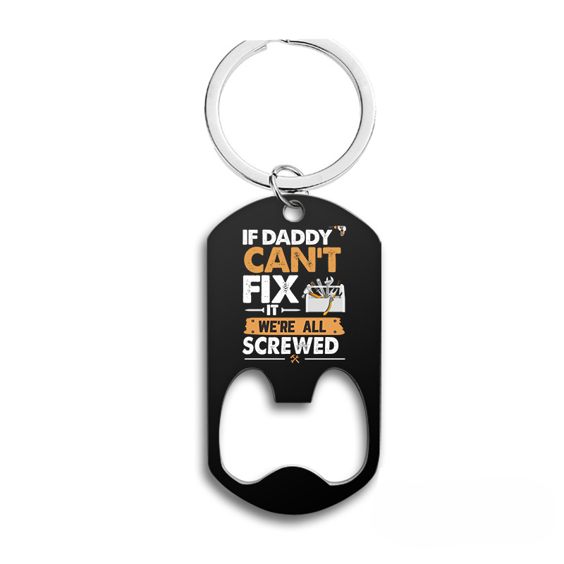 Wholesale Stainless Steel Father's Day Bottle Opener Keychain Keychain